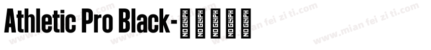 Athletic Pro Black字体转换